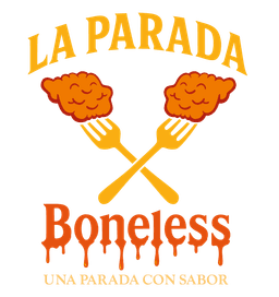 LA PARADA BONELESS
