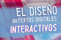 El diseño de textos digitales interactivos